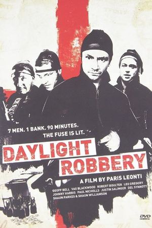 Daylight Robbery's poster