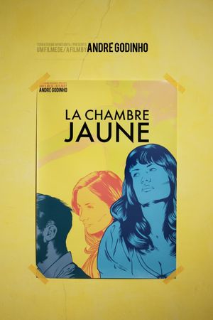 La chambre jaune's poster