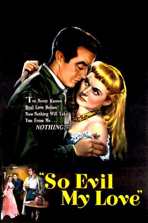 So Evil My Love's poster