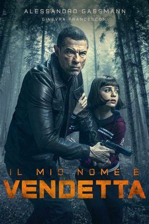 My Name Is Vendetta's poster