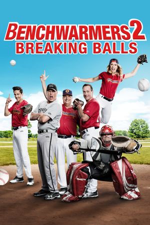 Benchwarmers 2: Breaking Balls's poster image