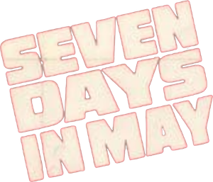 Seven Days in May's poster