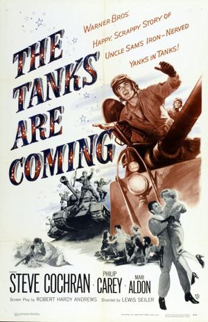 The Tanks Are Coming's poster