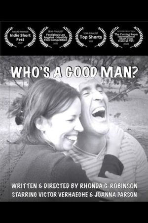 Who's A Good Man?'s poster image