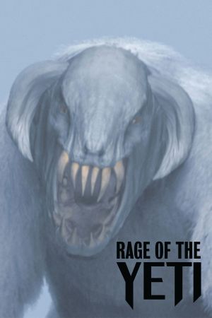 Rage of the Yeti's poster