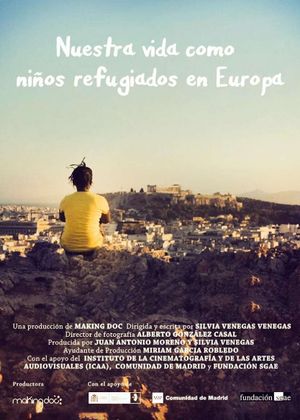 Nuestra vida como niños refugiados en Europa's poster