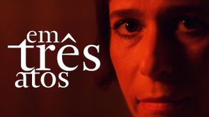 Em Três Atos's poster