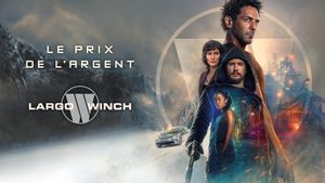 The Price of Money: A Largo Winch Adventure's poster