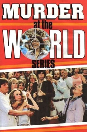 Murder at the World Series's poster