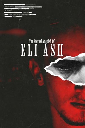 The Eternal Anguish of Eli Ash's poster