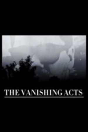 THE VANISHING ACTS's poster