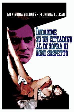 Investigation of a Citizen Above Suspicion's poster