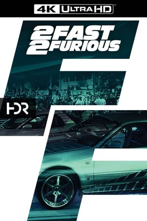 2 Fast 2 Furious's poster