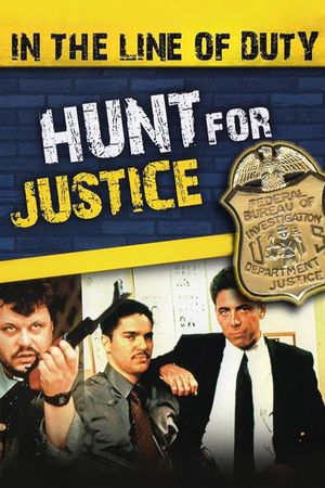 In the Line of Duty: Hunt for Justice's poster