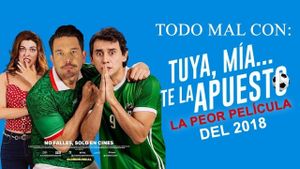 Tuya, mía... te la apuesto's poster