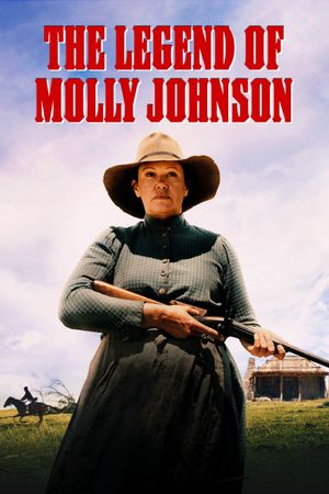 The Legend of Molly Johnson's poster