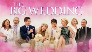 The Big Wedding's poster