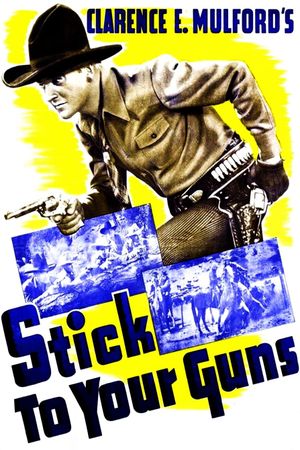 Stick to Your Guns's poster