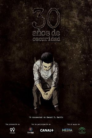 30 años de oscuridad's poster