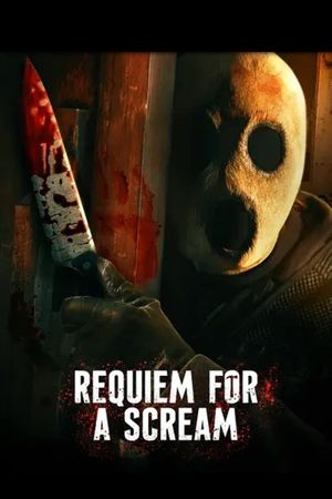 Requiem for a Scream's poster