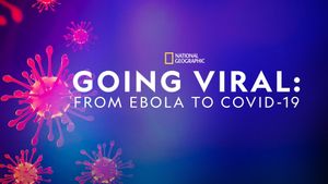 Going Viral: From Ebola to Covid-19's poster