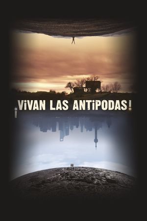 ¡Vivan las antípodas!'s poster