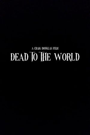 Dead to the World's poster image