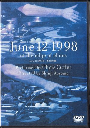 June 12, 1998: At the Edge of Chaos's poster