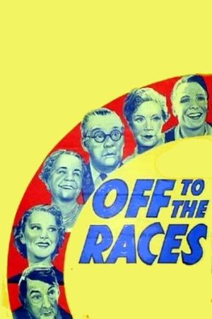 Off to the Races's poster