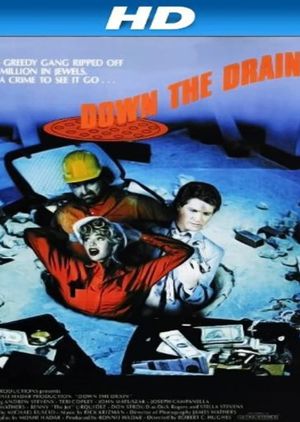 Down the Drain's poster
