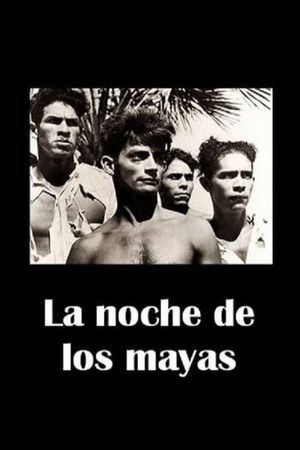 Night of the Mayas's poster