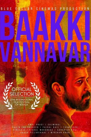Baakki Vannavar (The Leftovers)'s poster