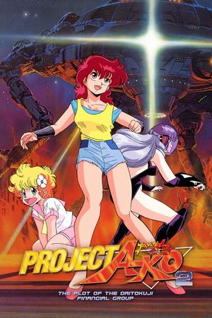 Project A-Ko 2: Plot of the Daitokuji Financial Group's poster