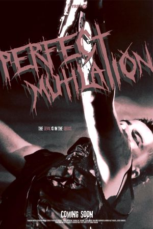 PERFECT MUTILATION's poster