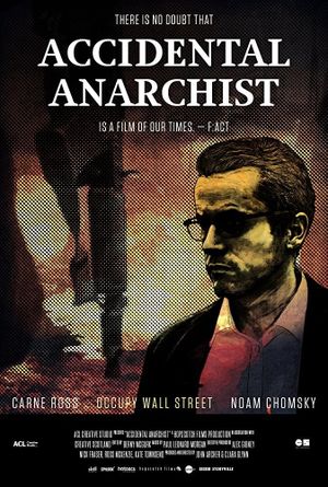 Accidental Anarchist's poster