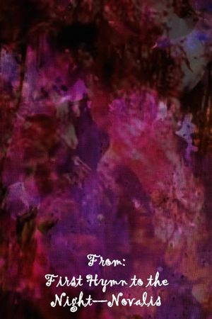 From: First Hymn to the Night – Novalis's poster