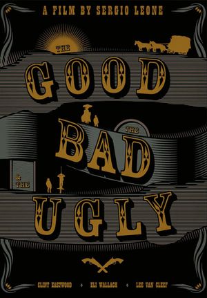 The Good, the Bad and the Ugly's poster