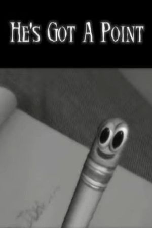 He's Got A Point's poster