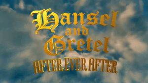 Hansel & Gretel: After Ever After's poster
