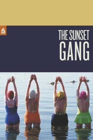 The Sunset Gang's poster