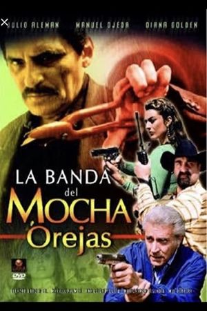 La banda del mocha orejas's poster