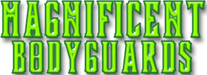 Magnificent Bodyguards's poster