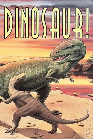 Dinosaur!'s poster