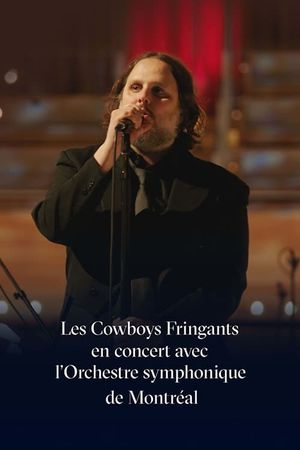 Les Cowboys Fringants en concert avec l’Orchestre symphonique de Montréal's poster