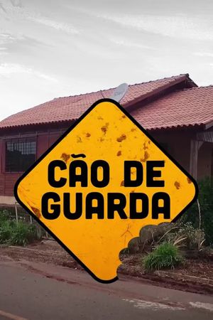 Cão de Guarda's poster