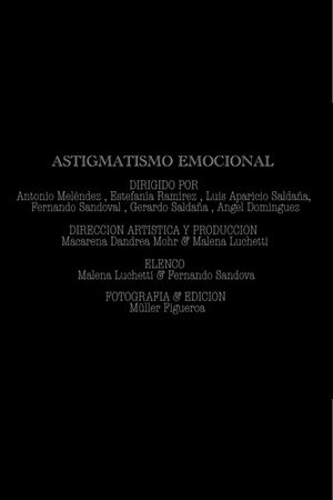 Astigmatismo emocional's poster