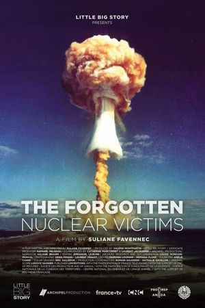 Nuclear Fallout: The forgotten veterans who cleaned it up and their fight for justice's poster