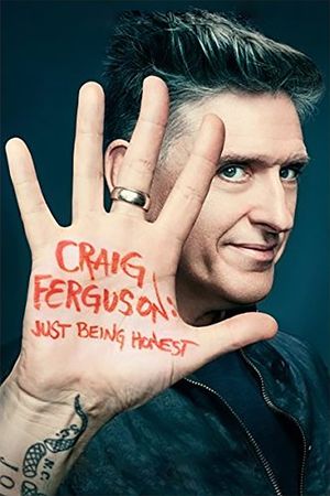 Craig Ferguson: Just Being Honest's poster