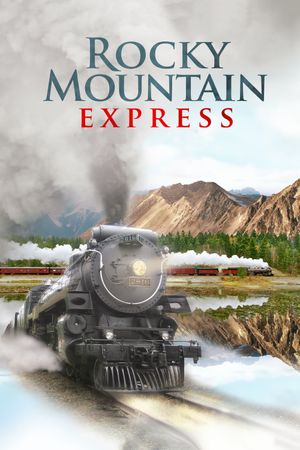 Rocky Mountain Express's poster