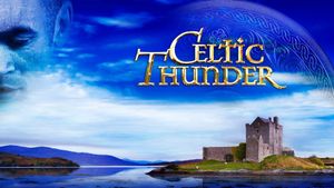 Celtic Thunder: The Show's poster